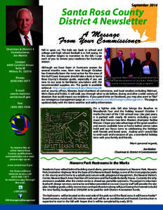 September[removed]Santa Rosa County District 4 Newsletter A Message From Your Commissioner