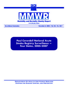 Morbidity and Mortality Weekly Report www.cdc.gov/mmwr Surveillance Summaries	  November 6, 2009 / VolNo. SS-7