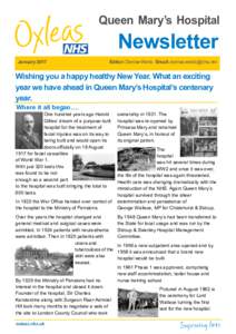 Queen Mary’s Hospital  Newsletter JanuaryEditor: Denise Webb Email: 