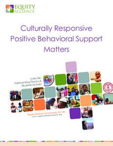 Culturally Responsive Positive Behavioral Support Matters Aydin Bal, Thorius &