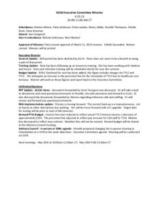 SDLN Executive Committee Minutes[removed]:00-11:00 AM CT Attendance: Warren Wilson, Patty Andersen, Elvita Landau, Nancy Sabbe, Ronelle Thompson, Ethelle Bean, Daria Bossman Absent: Sam Gingerich