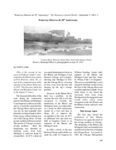 “Waterway Observes Its 50th Anniversary.” The Waterways Journal Weekly. (September 3, 1983): 5.  Waterway Observes Its 50th Anniversary Courtesy Illinois Waterway Project Office, Rock Island Engineer District