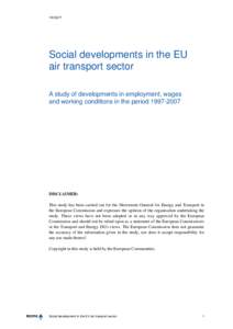 TR15577  Social developments in the EU air transport sector A study of developments in employment, wages and working conditions in the period[removed]