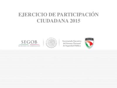 EJERCICIO DE PARTICIPACIÓN CIUDADANA 2015 “SERVICIO DE ATENCIÓN TELEFÓNICA DEL REGISTRO PÚBLICO VEHICULAR”