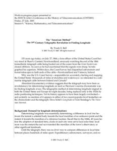 Work-in-progress paper presented at the IEEE St. John’s Conference on the History of Telecommunications (CHT2001) Friday, 27 July, 2001 Session 9, “Science, Mathematics, and Telecommunications”  The “American Met