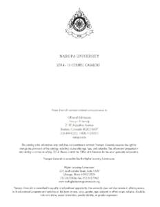 CONTENTS  About Naropa Naropa University Mission Statement ........................................................................................................................ 6 About Naropa ........................