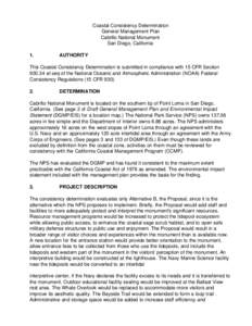 Coastal Consistency Determination General Management Plan Cabrillo National Monument San Diego, California 1.