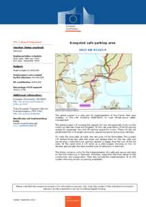 TEN-T Annual Programme  Member States involved: Denmark  Kongsted safe parking area