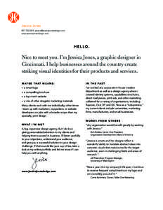 Jessica Joneswww.jessicajonesdesign.com HELLO.
