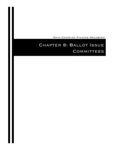 Ohio Campaign Finance Handbook  Chapter 8: Ballot Issue Committees  This page intentionally left blank.