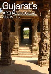 Gujarat’s Archaeological Marvels in association with