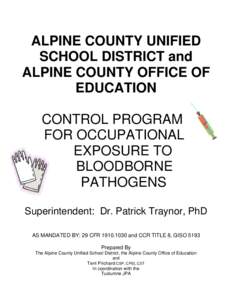 ALPINE COUNTY UNIFIED SCHOOL DISTRICT and ALPINE COUNTY OFFICE OF EDUCATION CONTROL PROGRAM FOR OCCUPATIONAL