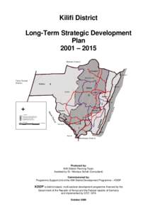 Kilifi District Long-Term Strategic Development Plan 2001 – 2015 Ma lindi D istrict