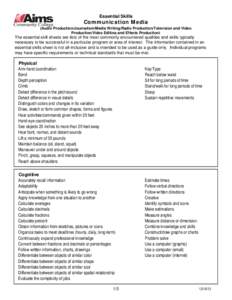 Essential Skills  Communication Media (Audio Production/Journalism/Media Writing/Radio Production/Television and Video Production/Video Editing and Effects Production)