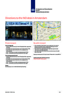 Immigration and Naturalisation Service Ministry of Security and Justice Directions to the IND desk in Amsterdam