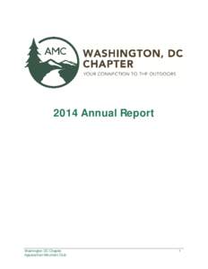 2014 Annual Report  Washington DC Chapter Appalachian Mountain Club  1