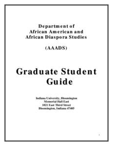 Department of African American and African Diaspora Studies (AAADS)  Graduate Student