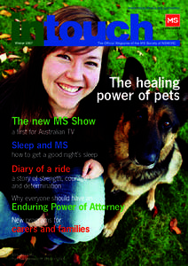 intouch  www.msaustralia.org.au/nswvic The Official Magazine of the MS Society of NSW/VIC