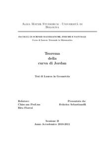` di Alma Mater Studiorum · Universita Bologna ` DI SCIENZE MATEMATICHE, FISICHE E NATURALI FACOLTA Corso di Laurea Triennale in Matematica