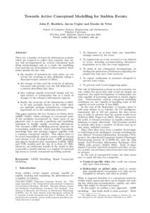 Towards Active Conceptual Modelling for Sudden Events John F. Roddick, Aaron Ceglar and Denise de Vries School of Computer Science, Engineering and Mathematics Flinders University, PO Box 2100, Adelaide, South Australia 