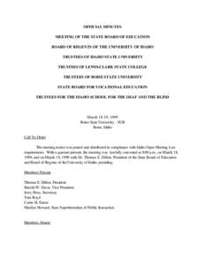 OFFICIAL MINUTES MEETING OF THE STATE BOARD OF EDUCATION BOARD OF REGENTS OF THE UNIVERSITY OF IDAHO TRUSTEES OF IDAHO STATE UNIVERSITY TRUSTEES OF LEWIS-CLARK STATE COLLEGE TRUSTEES OF BOISE STATE UNIVERSITY