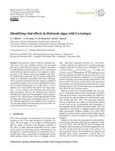 Biogeosciences, 11, 7207–7217, 2014 www.biogeosciences.net[removed]doi:[removed]bg[removed] © Author(s[removed]CC Attribution 3.0 License.  Identifying vital effects in Halimeda algae with Ca isotopes