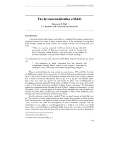 The Internationalization of R&D  The Internationalization of R&D Bronwyn H. Hall UC Berkeley and University of Maastricht