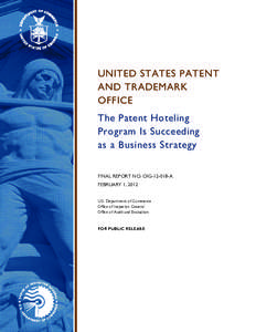    UNITED STATES PATENT AND TRADEMARK OFFICE The Patent Hoteling