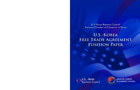 American Chamber of Commerce in Korea U.S.-Korea Business Council c/o U.S. Chamber of Commerce 1615 H Street, N.W. Washington, D.C[removed]