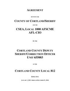 AGREEMENT BETWEEN THE COUNTY OF CORTLAND/SHERIFF AND THE