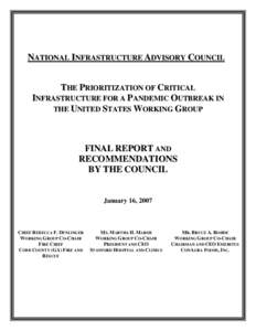 NATIONAL INFRASTRUCTURE ADVISORY COUNCIL THE PRIORITIZATION OF CRITICAL INFRASTRUCTURE FOR A PANDEMIC OUTBREAK IN THE UNITED STATES WORKING GROUP  FINAL REPORT AND