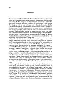 280  Summary The American social theorist Philip Rieff acquired great academic prestige in the sixties as a cultural philosopher and an interpreter of the work of Sigmund Freud.