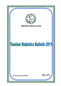 Economic Community of West African States / Republics / Sierra Leone / Ministry of Tourism / Sustainable tourism / Outline of Sierra Leone / Tourism in Sierra Leone / Tourism / Travel / Earth