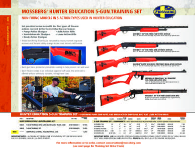 ®  MOSSBERG HUNTER EDUCATION 5-GUN TRAINING SET ®  |