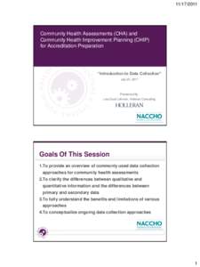 [removed]Community Health Assessments (CHA) and Community Health Improvement Planning (CHIP) for Accreditation Preparation