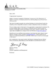 United States Government Accountability Office Washington, DC[removed]July 6, 2010 Congressional Committees Subject: Overseas Contingency Operations: Comparison of the Department of