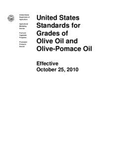 Food and drink / Cooking oils / Oils / Olives / Olive Pomace Oil / Olive oil / Vegetable fats and oils / Trans fat / Pomace / Soft matter / Vegetable oils / Matter