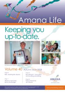 Amana Life  Keeping you informed of Amana Living news, views and events. Keeping you up-to-date.