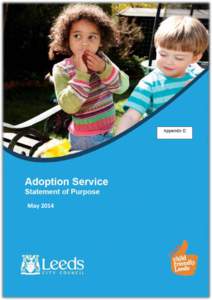 British Association for Adoption and Fostering / Disruption / Language of adoption / International adoption / China Center of Adoption Affairs / Adoption / Family / Family law