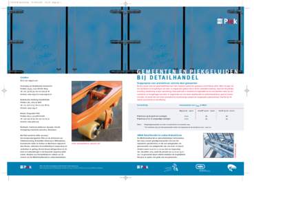 brochure:26 Pagina 1  G E M E E N T E N E N P I E KG E LU I D E N B I J D E TA I L H A N D E L  Colofon