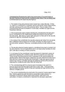 5 May 2012 Understandings Regarding the Halt to the Involvement in Terrorist Activity by Security Prisoners in Israel and the Conditions under Which They are Being Held (Communicated by the Israel Security Agency) 1. The