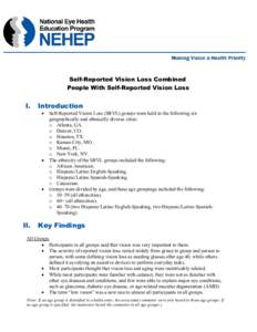 Summary Topline Report 18: Self-Reported Vision Loss Combined – People With Self-Reported Vision Loss