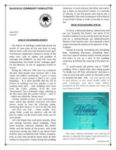 BLACKVILLE COMMUNITY NEWSLETTER  June 2013 Issue 67  JUNE IS THE WEDDING MONTH