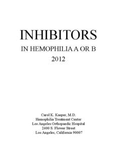 Inhibitors in Hemophilia A or B, 2012
