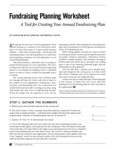 Fundraising Planning Worksheet A Tool for Creating Your Annual Fundraising Plan BY STEPHANIE ROTH, MIMI HO AND PRISCILLA HUNG A