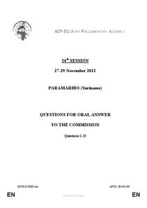 ACP-EU JOINT PARLIAMENTARY ASSEMBLY  24th SESSION[removed]November[removed]PARAMARIBO (Suriname)
