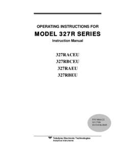 OPERATING INSTRUCTIONS FOR  MODEL 327R SERIES Instruction Manual  327RACEU