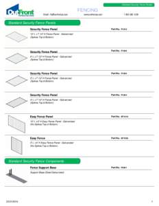 Standard Security Fence Panels  FENCING Email: [removed]  www.outfrontps.com