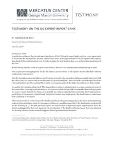 TESTIMONY Bridging the gap between academic ideas and real-world problems TESTIMONY ON THE US EXPORT-IMPORT BANK BY VERONIQUE DE RUGY House Committee on Financial Services