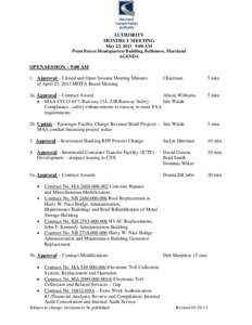 AUTHORITY MONTHLY MEETING May 23, 2013 9:00 AM Point Breeze Headquarters Building, Baltimore, Maryland AGENDA